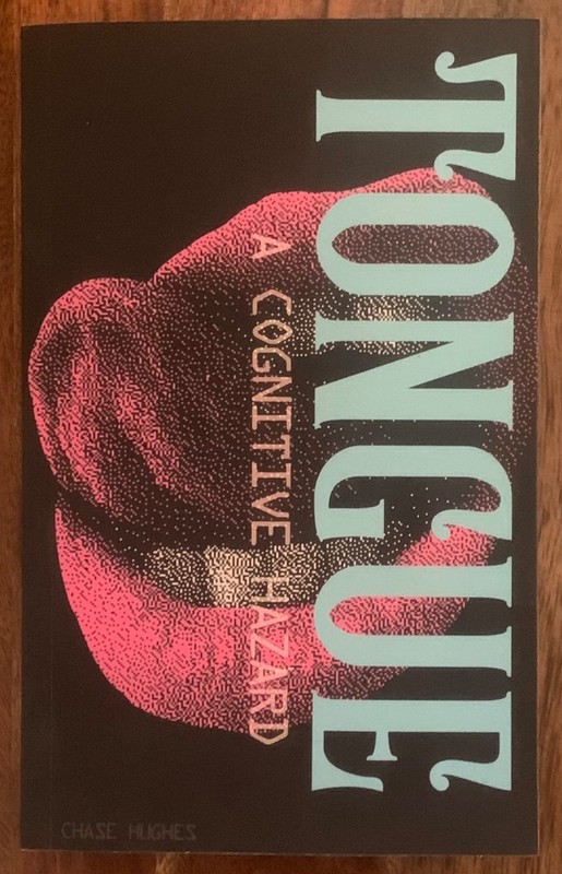 Tongue: A Cognitive Hazard, Hughes, Chase