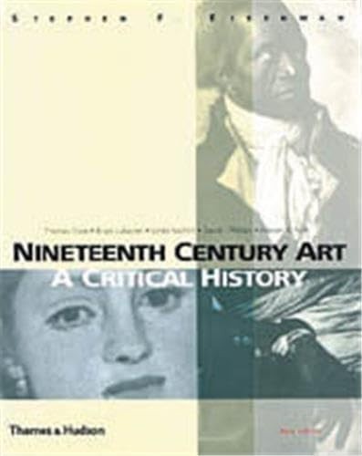 Nineteenth Century Art: A Critical History