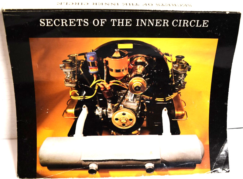 Secrets of the Inner Circle by Harry C. Pellow 1986 Version 2 Paperback *Porsche