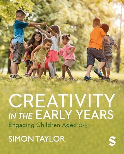 CREATIVITY IN THE EARLY YEARS by Simon Taylor Paperback Self Help Business