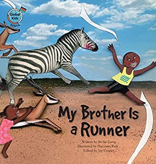 My Brother Is a Runner : Kenya Hardcover Jin-ha Gong