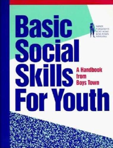 Basic Social Skills for Youth: A Handbook from Boys Town – ACCEPTABLE