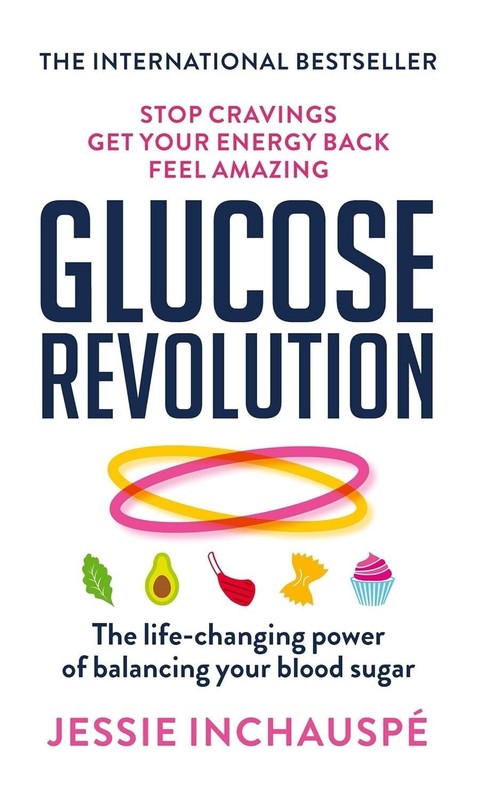 Glucose Revolution – By Jessie Inchauspe ( free shipping ) Paperback..