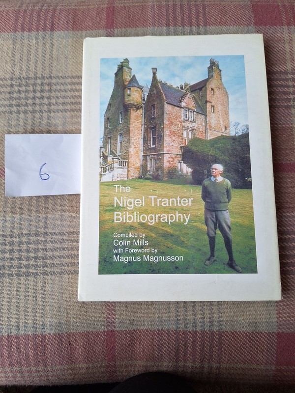 Nigel Tranter, The Bibliography Edition, 2003 Hardback 1st Colin Mills