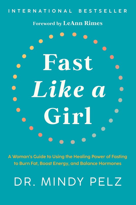 Fast Like a Girl: A Woman’s Guide to Using the Healing Power of Fasting to B…