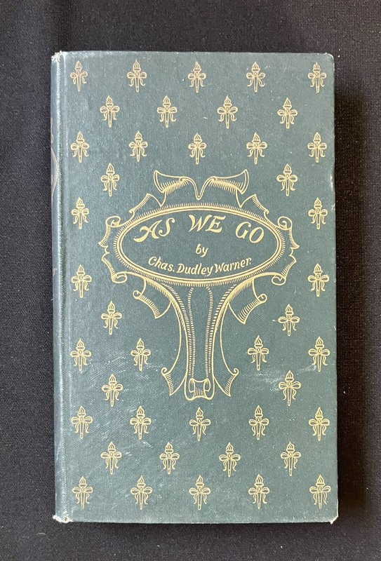 As We Go by Charles Dudley Warner—1894—Hardcover & Illus—Pocket Size—Essays