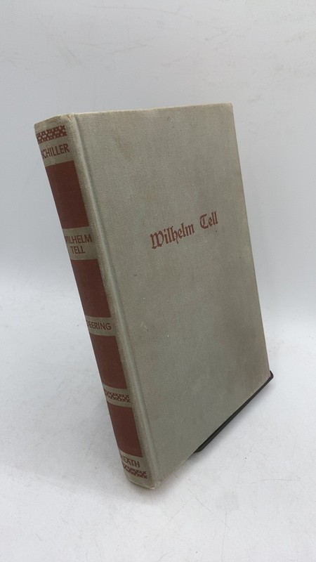 Wilhelm Tell Friedrich Schiller Hardcover 1915