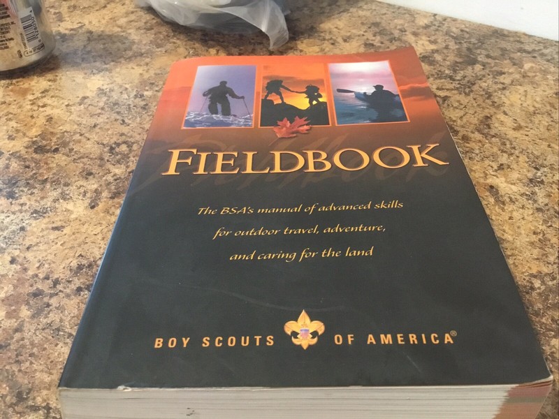 Fieldbook: The BSA’s Manual of Advanced Skills for Outdoor Travel, Adventure…