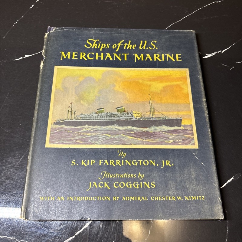Ships of the U.S. Merchant Marine by Kip Farrington 1947 HC/DJ