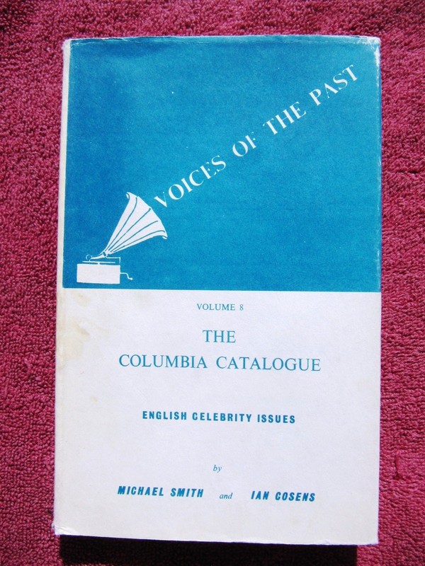 COLUMBIA Record CATALOG English Celebrity Issues VOICES OF THE PAST Smith Cosens