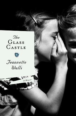 The Glass Castle by Jeannette Walls
