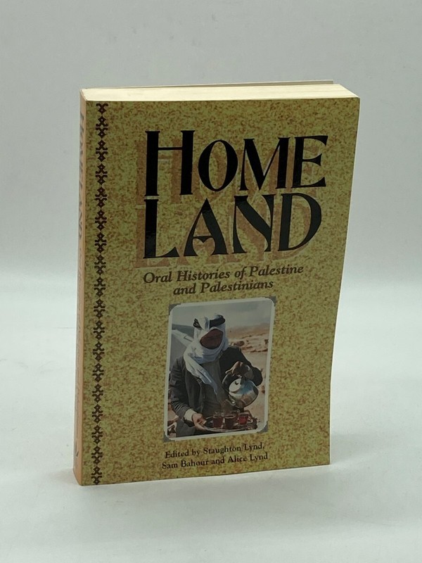Homeland Oral Histories of Palestine and Palestinians