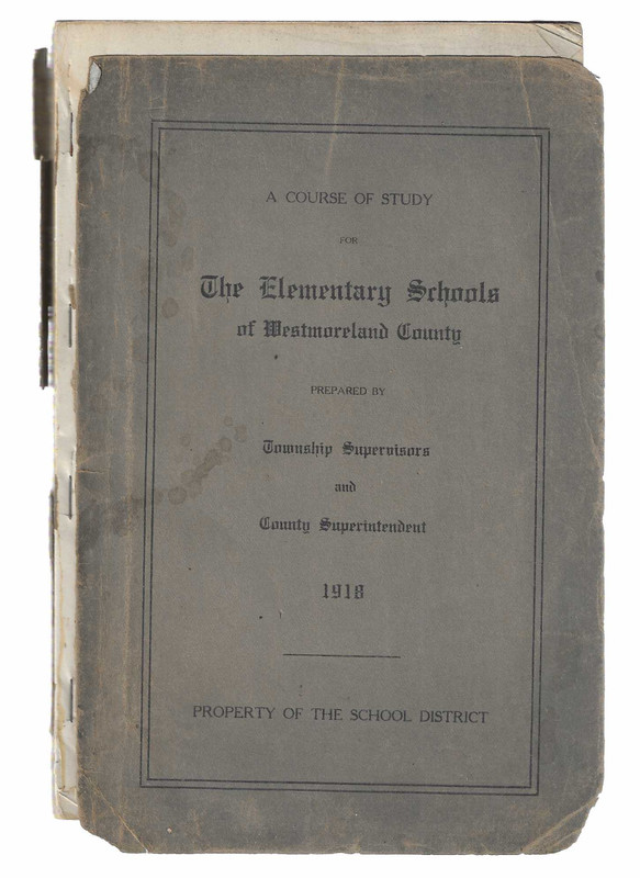 vtg A COURSE OF STUDY FOR THE ELementary Schools of Westomoreland County PB 1918 gallery