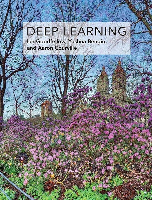 Deep Learning by Ian Goodfellow, Yoshua Bengio, Aaron Courvill – Hardcover..