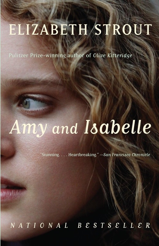 Amy and Isabelle: A novel – paperback Strout, Elizabeth