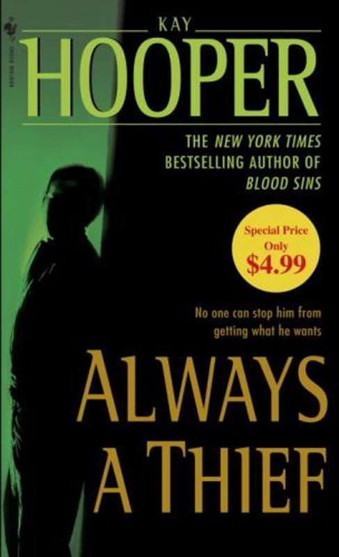 Always a Thief Mass Market Paperbound Kay Hooper
