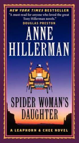 Spider Woman’s Daughter (A Leaphorn and Chee Novel) By Hillerman, Anne – GOOD