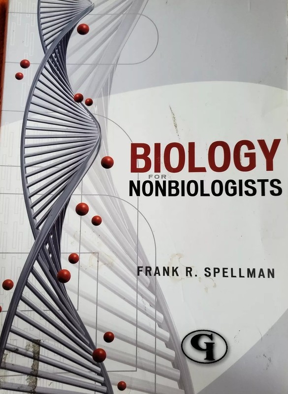 Science for Nonscientists: Biology for Nonbiologists Vol. by Frank R. Spellman …