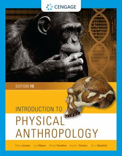 Introduction to Physical Anthropology by Jurmain, Robert, Kilgore, Lynn, Trevat