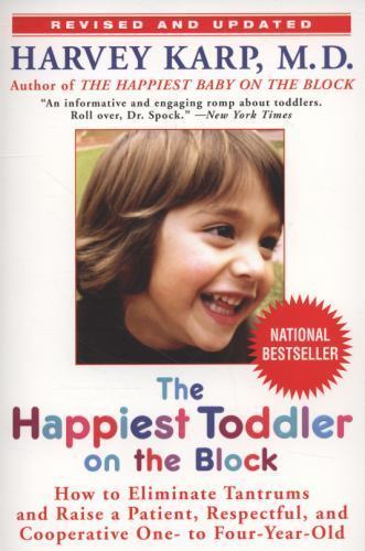 The Happiest Toddler on the Block: How to El- Harvey Karp, 0553384422, paperback