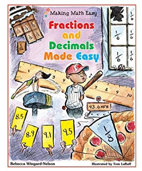 Fractions and Decimals Made Easy Library Binding Rebecca Wingard-