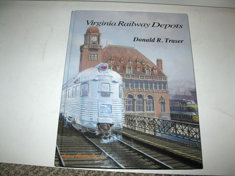 RAILROAD BOOK: VIRGINIA RAILWAY DEPOTS.. TRASER 1998 WALSWORTH PUB