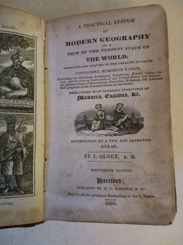 RARE Vintage 1833 HB A Practical System of Modern Geography J. Olney, A.M.