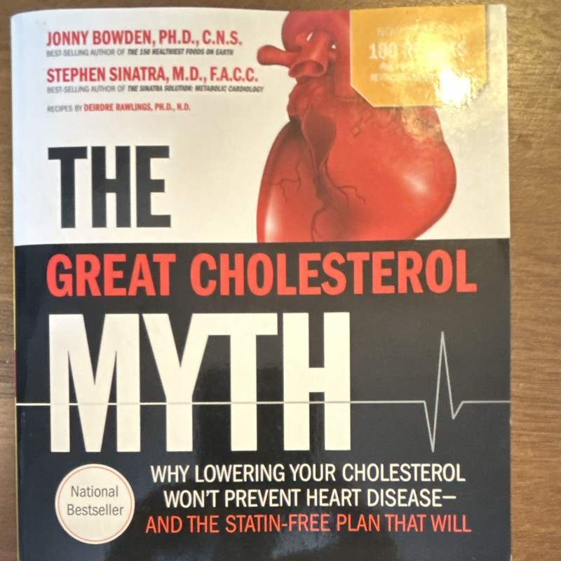 The Great Cholesterol Myth by Jonny Bowden & Stephen Sinatra Paperback