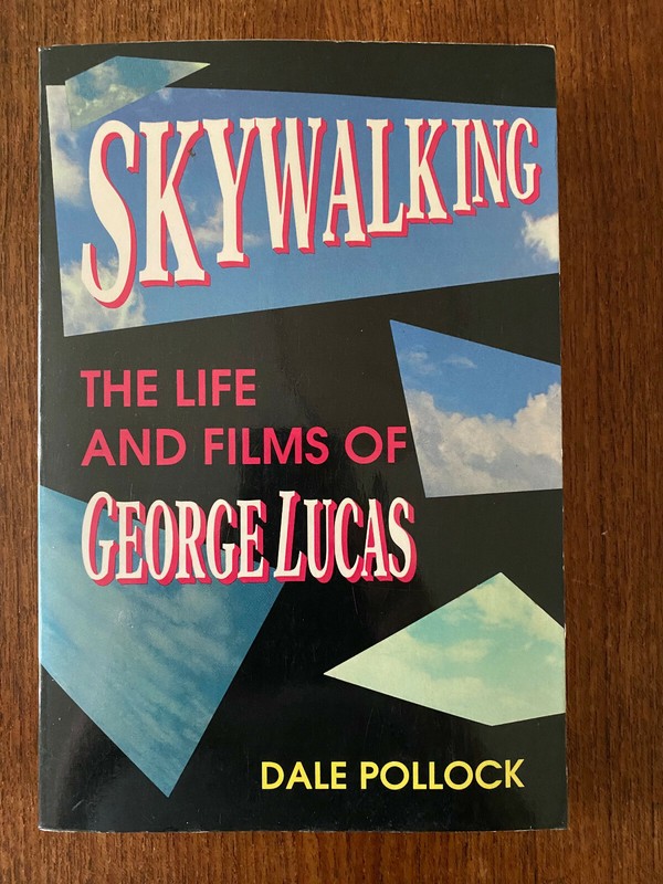 Skywalking: The Life and Films of George Lucas by Dale Pollock Signed PB 1990 
