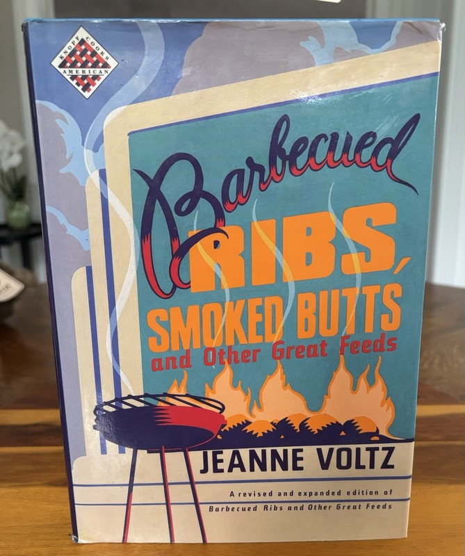 Vintage Barbecued Ribs, Smoked Butts Other Great Feeds HC 1990 DJ Jeanne Voltz