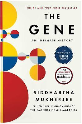 The Gene: An Intimate History, Mukherjee, Siddhartha, 9781476733500
