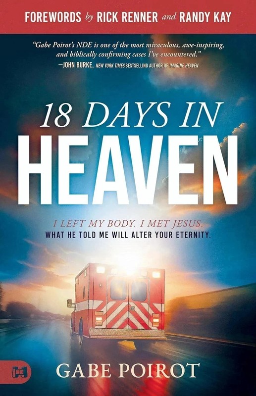 18 Days in Heaven : I Left My Body.I Met Jesus by Gabe Poirot Paperback usa item gallery