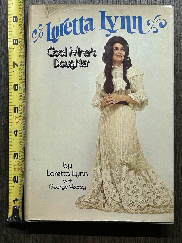 Loretta Lynn Coal Miner’s Daughter 1976 First Edition Hardcover, George Vecsey