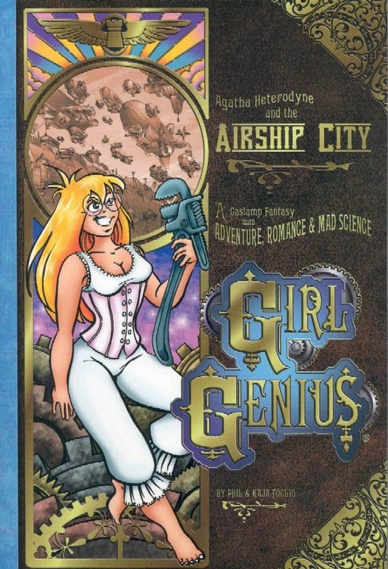 Agatha Heterodyne & the Airship City: A Gaslamp Fantasy with Adventure, Roma…