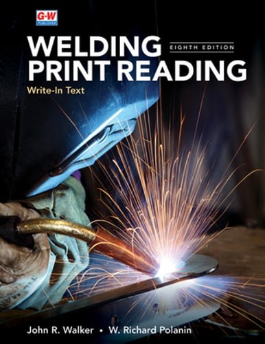 Welding Print Reading by John R Walker: Used