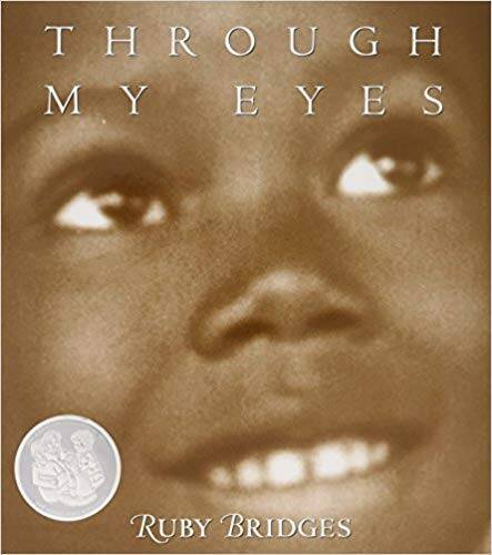 Through My Eyes – Paperback By Ruby Bridges – GOOD