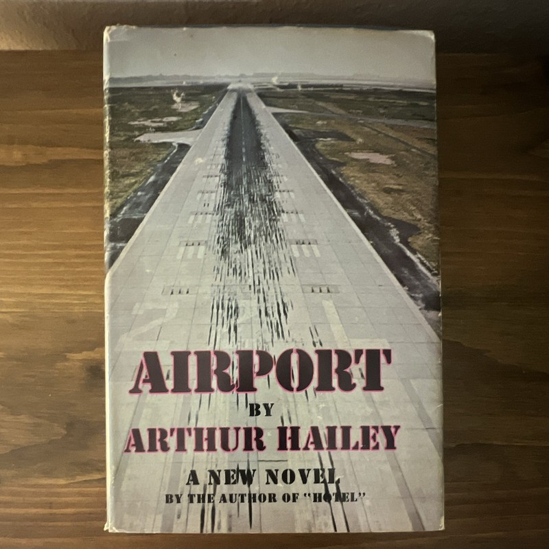 Airport Arthur Hailey 1968 Doubleday Vintage Hardcover Dust Jacket Fiction Book