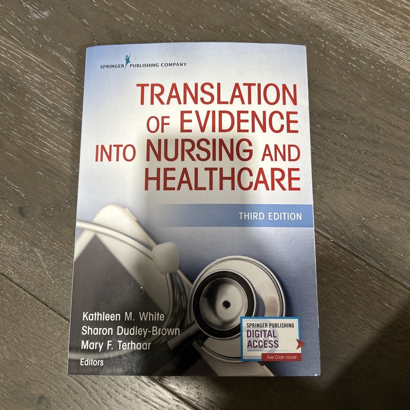 Translation of Evidence into Nursing and Health Care by Sharon Dudley-Brown