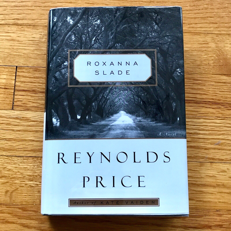 REYNOLDS PRICE—Roxanna Slade—First Edition, First Printing HARDCOVER—VG+—SIGNED gallery