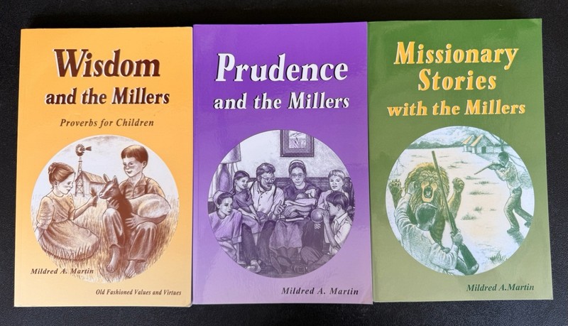 Miller Family Series by Mildred A. Martin Wisdom, Prudence, Missionary Stories