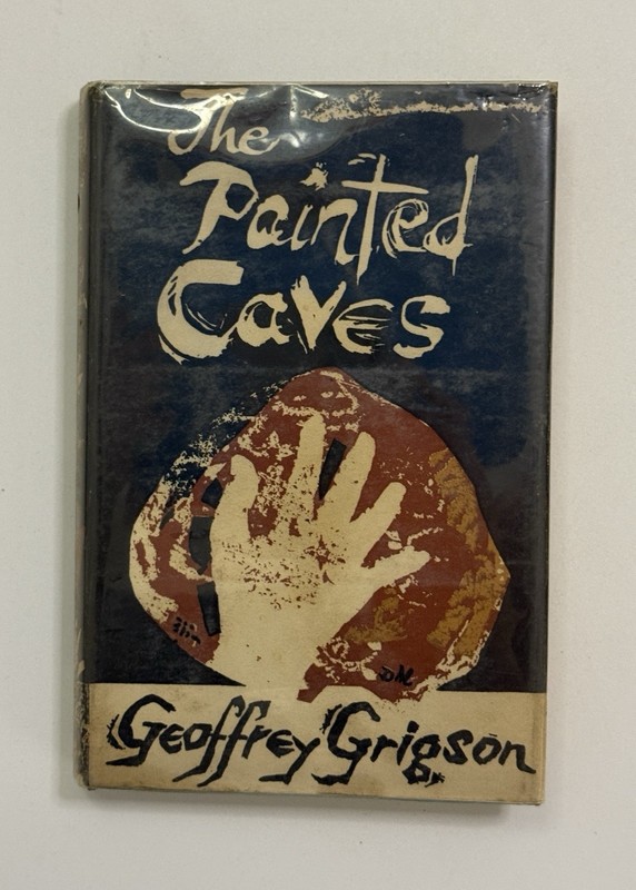 The Painted Caves Geoffrey Grigson 1957 First Edition w/ DJ Prehistoric Art