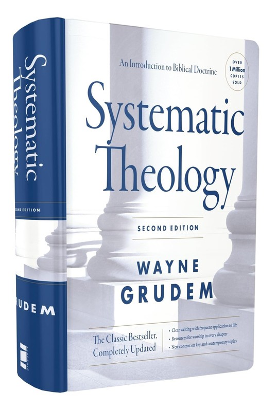 Systematic Theology Second Edition An Introduction to Biblical Doctrine