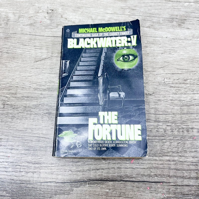MICHAEL MCDOWELL 1ST ED – Blackwater V: The Fortune 1983 (Paperbacks From Hell)