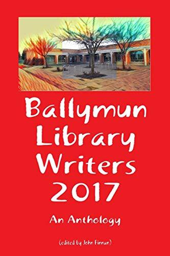 Ballymun Library Writers 2017