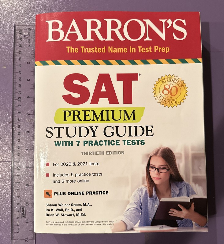 Barron’s Test Prep Ser.: SAT Premium Study Guide with 7 Practice Tests by Ira K.