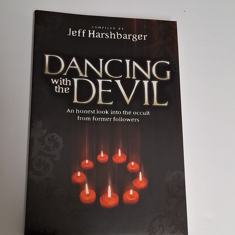 Dancing with the Devil Jeff Harshbarger Paperback Charisma House Occult