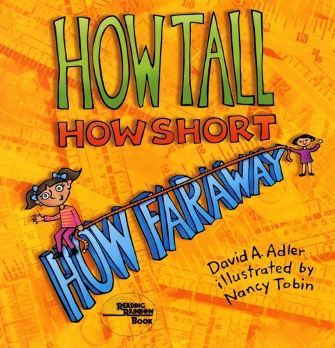 How Tall, How Short, How Far Away? – 9780823416325, paperback, David A Adler