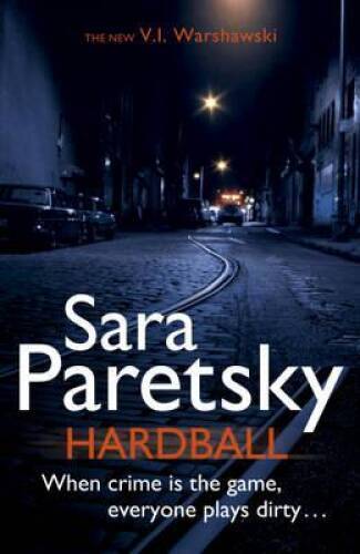 Hardball (VI Warshawski) – Paperback By Paretsky – GOOD
