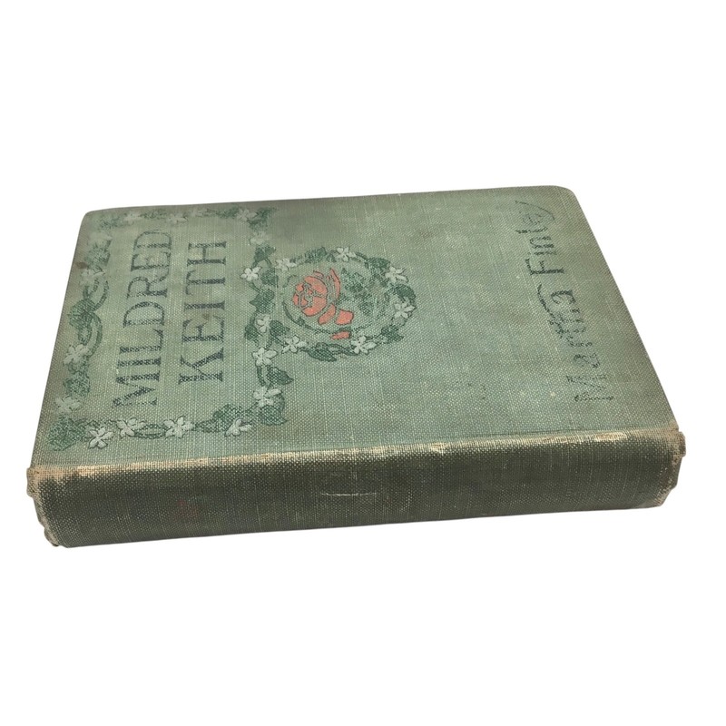 Antique 1876 Book, Mildred Keith by Martha Finley,Green Hardcover, 340 pages gallery