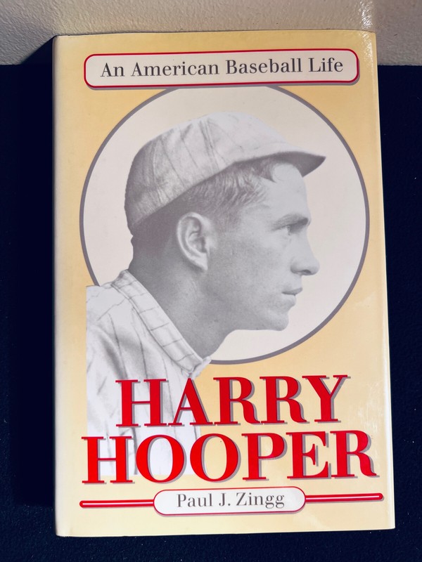 Harry Hooper: An American Baseball Life SIGNED by author Paul J. Zingg HC/DJ